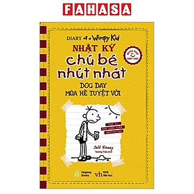 Song Ngữ Việt - Anh - Diary Of A Wimpy Kid - Nhật Ký Chú Bé Nhút Nhát: Mùa Hè Tuyệt Vời - Dog Day - Hà An