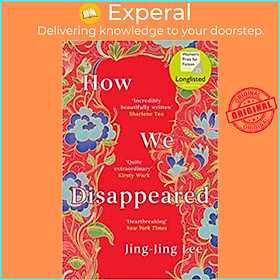 Sách - How We Disappeared : Longlisted for the Women's Fiction Prize 2020 by Jing-Jing Lee (UK edition, paperback)