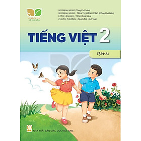 Sách giáo khoa Tiếng Việt 2- tập hai- Kết Nối Tri Thức Với Cuộc Sống