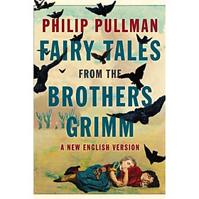 Nơi bán Fairy Tales from the Brothers Grimm: A New English Version - Giá Từ -1đ