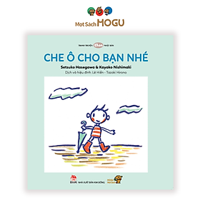 Sách cho bé 0-3 tuổi - Che ô cho bạn nhé! (Truyện tranh Ehon Nhật Bản)