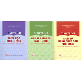 Combo 3 cuốn Giáo Trình Triết Học Mác – Lênin + Giáo Trình Kinh Tế Chính Trị Mác – Lênin + Giáo Trình Lịch Sử Đảng Cộng Sản Việt Nam (Dành Cho Bậc Đại Học Hệ Không Chuyên Lý Luận Chính Trị) - Bộ mới năm 2021