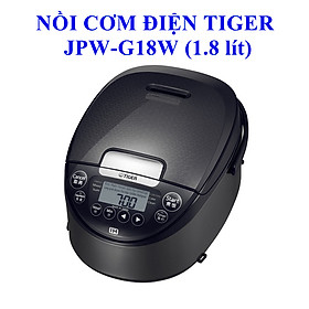 Mua Nồi Cơm Điện Tử Cao Tần Tiger JPW-G18W - 1.8 Lít - Hàng chính hãng