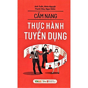 Cẩm Nang Thực Hành Tuyển Dụng - Bản Quyền