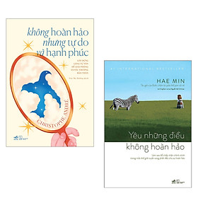 Combo 2 cuốn: Yêu Những Điều Không Hoàn Hảo + Không Hoàn Hảo Nhưng Tự Do Và Hạnh Phúc ( Bộ Sách Giúp Bạn Khám Phá và Yêu Thương Bản Thân Một Cách Tinh Tế)