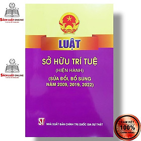 Hình ảnh sách Luật Sở Hữu Trí Tuệ (Hiện Hành, Sửa Đổi Bổ Sung 2009,2019)