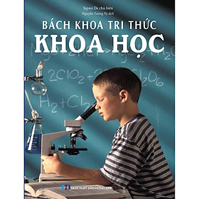 Hình ảnh Bách Khoa Tri Thức - Khoa Học