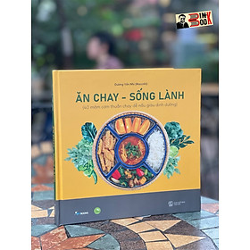 Ăn chay - sống lành – dương yến nhi - az việt nam_ nxb thế giới