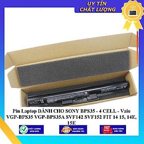 Pin Laptop dùng cho SONY BPS35 - 4 CELL - Vaio VGP-BPS35 VGP-BPS35A SVF142 SVF152 FIT 14 15 14E 15E - Hàng Nhập Khẩu  MIBAT668