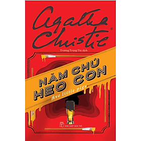 Năm Chú Heo Con (Agatha Christie)- NXB Trẻ - Bản Quyền