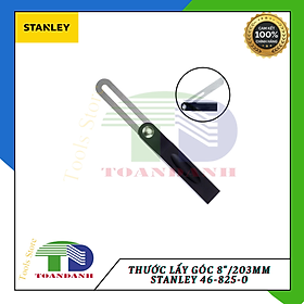 Thước lấy góc 8"/203MM Stanley 46-825-0