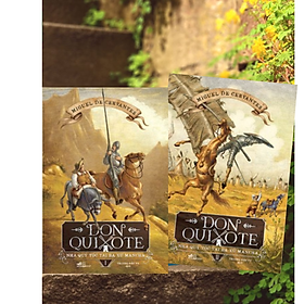 Combo 2Q Tiểu Thuyết Hay Nhất Mọi Thời Đại: Don Quixote Nhà Qúy Tộc Tài Ba Xứ Mancha Tập 1+ Tập 2