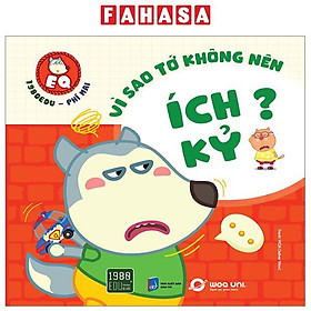 Wolfoo EQ - Vì Sao Tớ Không Nên Ích Kỷ