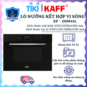 Lò nướng kết hợp vi sóng dung tích 44L KAFF KF-OSM44L - Hàng chính hãng