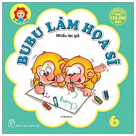 Bé Học Lễ Giáo - Bubu 06: Làm Họa Sĩ (Tái Bản 2022)