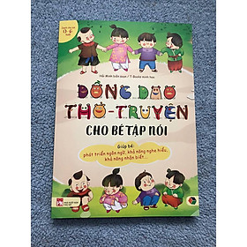 Đồng Dao Thơ Truyện cho bé tập nói
