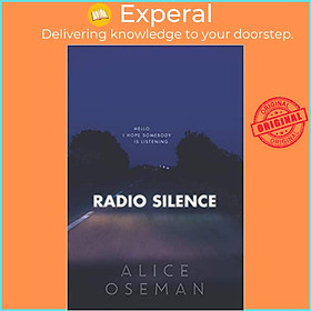 Sách - Radio Silence by ALICE OSEMAN (US edition, paperback)