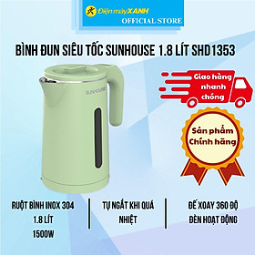 Mua Bình đun siêu tốc Sunhouse 1.8 lít SHD1353 - Hàng Chính Hãng