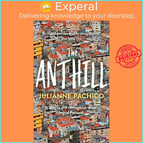 Sách - The Anthill by Julianne Pachico (UK edition, hardcover)