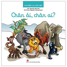 Chuyện Lạ Loài Vật - Chân Ải, Chân Ai?