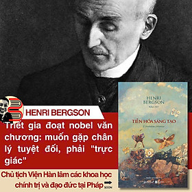 TIẾN HÓA SÁNG TẠO - Henri Bergson - Nguyễn Anh Cường dịch - Omega Plus