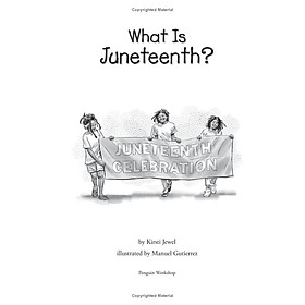 What Is Juneteenth?