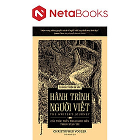 Hành Trình Người Viết - Cấu Trúc Thần Thoại Kinh Điển Trong Sáng Tác