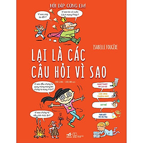 Sách - Hỏi đáp cùng em - Lại là các câu hỏi vì sao (tặng kèm bookmark thiết kế)