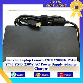 Sạc cho Laptop Lenovo Y920 Y9000K P51S Y740 Y540 230W AC Power Supply Adapter Charger - Hàng Nhập Khẩu New Seal