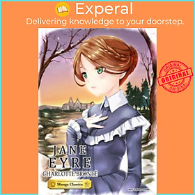 Sách - Jane Eyre : Manga Classics by Crystal S. Chan Charlotte Bronte Lee (US edition, paperback)