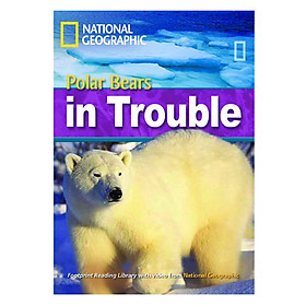 Polar Bears in Trouble: Footprint Reading Library 2200