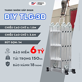 Thang nhôm gấp đoạn DIY TLG-3D chiều cao sử dụng tối đa chữ A 1.8m chữ I 3.6m - Tiêu chuẩn chất lượng an toàn Châu Âu