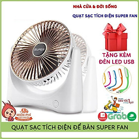 Quạt Mini Để Bàn Sạc Pin Tích Điện Super Fan, Quạt Để Bàn 3 Chế Độ Gió, Tích Hợp Chế Độ Gập Thông Minh, Bảo Hành 12 Thán