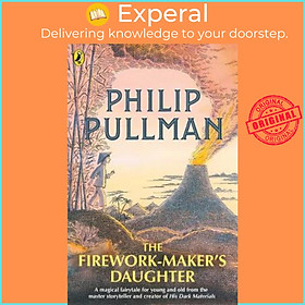 Sách - The Firework-Makers Daughter by Philip Pullman UK edition, paperback