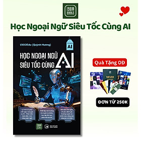 Sách - Học Ngoại Ngữ Siêu Tốc Cùng AI