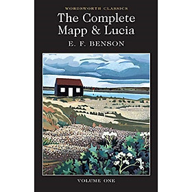 The Complete Mapp & Lucia Volume 1 - Wordsworth Editions Ltd