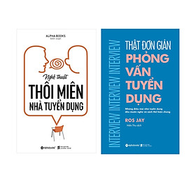 Hình ảnh Combo Sách Tuyển Dụng : Nghệ Thuật Thôi Miên Nhà Tuyển Dụng + Thật Đơn Giản - Phỏng Vấn Tuyển Dụng