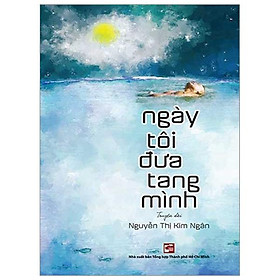Ngày tôi đưa tang mình