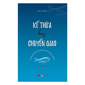 [Download Sách] Sách - Kế thừa hay chuyển giao