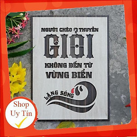 Tranh Slogan treo tường bằng Gỗ nội dung truyền cảm hứng