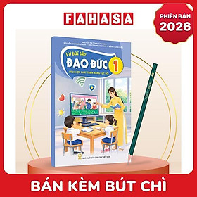 Sách Giáo Khoa Vở Bài Tập Đạo Đức 1 (Tích Hợp Phát Triển Năng Lực Số) (Phiên Bản 2026) - Kèm Bút Chì