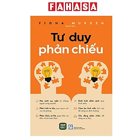 Sách - Tư Duy Phản Chiếu