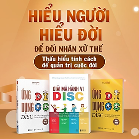 Bộ Sách Giải Mã Hành Vi DISC - Ứng Dụng Đọc Vị Để Thấu Hiểu Nhân Sự Và Gia Đình [Bizbooks] - Combo 3 cuốn