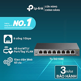Bộ Chia Mạng 8 Cổng TP-Link TL-SG108E - Hàng chính hãng