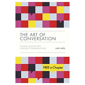 Hình ảnh The Art Of Conversation - Change Your Life With Confident Communication