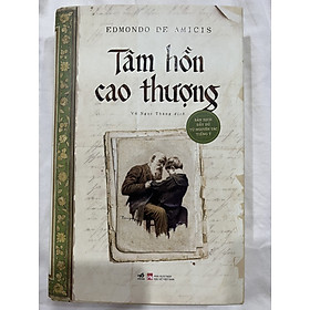 Tâm hồn cao thượng - Bìa cứng - Bản in giới hạn có tranh minh họa màu - Bản dịch đầy đủ từ tiếng Ý