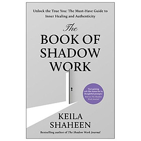 Sách ngoại văn: The Book Of Shadow Work
