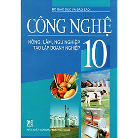 Công Nghệ Lớp 10