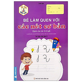 Hình ảnh Tủ Sách Mầm Non - Bé Làm Quen Với Các Nét Cơ Bản (Dành Cho Trẻ 5-6 Tuổi)