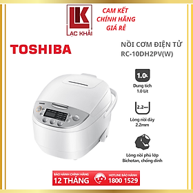 Mua Nồi cơm điện tử Toshiba RC-10DH2PV(W) - 1.0L - Lòng nồi dày 2.2mm  chống dính - Hàng chính hãng  bảo hành 12 tháng